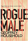 Rogue Male by Geoffrey Household